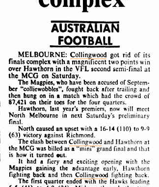 The headline from the Canberra Times after Collingwood beath Hawthorn in the semi final of the 1977 season .